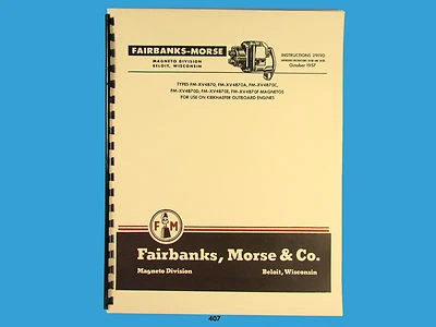 Fairbanks Morse Magneto manual de instruções e peças para pentes FM-XV4B70 Series *407 - Imagem 1 de 3