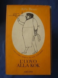 GASTRONOMIA-BUZZI-L'UOVO ALLA KOK-CON 11 DISEGNI DI SAUL STEINBERG-ADELPHI 1979 - Picture 1 of 1