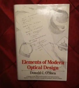 Elements of Modern Optical Design, Hardcover by O'Shea, Donald C. - Picture 1 of 8
