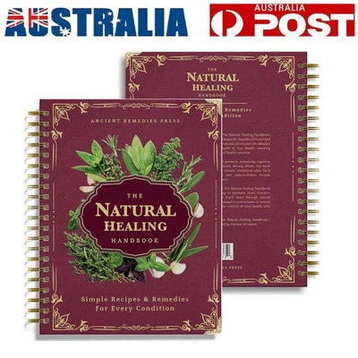 The Natural Healing Handbook Spiral-Bound Guide f. Herbal Remedy Natural Recipy - image 1 of 4