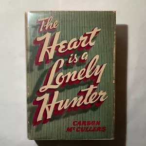 The Heart Is A Lonely Hunter *by Carson McCullers 1940 Houghton, Mifflin 1st/2nd - Picture 1 of 12