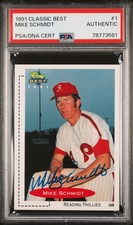 SIGNED 1991 CLASSIC BEST #1 MIKE SCHMIDT AUTOGRAPH PHILLIES HOF PSA AUTHENTIC