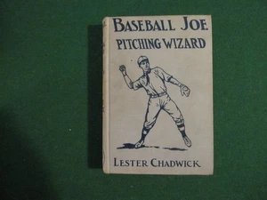 Lester CHADWICK / Baseball Joe Pitching Wizard 1st Edition 1928 No DJ - Picture 1 of 4