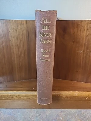 All The Kings Men By Robert Penn Warren, 1946 1st edition Hardcover  Foto 1 de 4