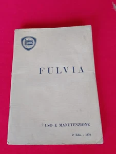 LANCIA FULVIA LIBRETTO USO E MANUTENZIONE - Foto 1 di 4