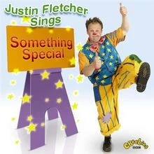 Justin Fletcher Sings Something Special von Fletcher,... | CD | Zustand sehr gut - Bild 1 von 2