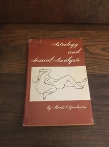 Astrology And Sexual Analysis Morris C Goodman 1972 Occult Vintage HC/DJ - Picture 1 of 5