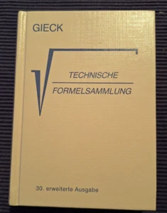 Technische Formelsammlung / von K. + R. Gieck - Bild 1 von 4
