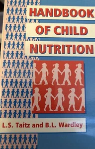 Handbook of Child Nutrition by Leonard S. Taitz, B. L. Wardley (Paperback, 1989) - Imagen 1 de 1