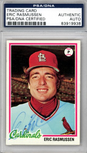 Eric Rasmussen Autographed 1978 Topps Card #281 Cardinals PSA/DNA ...