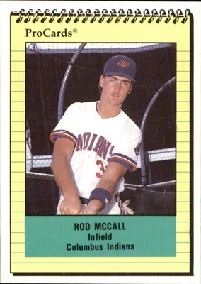 Rod McCall 1991 ProCards #1493 RC Columbus Indians *AutographDen* - Image 1 of 2