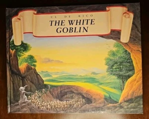 The White Goblin 1996 1st US Edition Childrens Book Ul De Rico Vintage VGC - Imagen 1 de 8