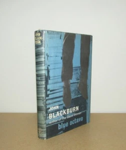 John Blackburn - Blue Octavo - 1st/1st (1963 Jonathan Cape First Edition DJ) - Imagen 1 de 4