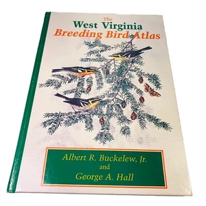 The West Virginia Breeding Bird Atlas by George Hall and Jr. Buckelew Jr. - Picture 1 of 19