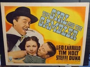 Title Card 1939 GIRL AND THE GAMBLER Leo Carrillo Tim Holt Steffi Duna