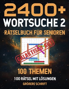 2400+ Wortsuche Rätselbuch Nr. 2 für Senioren / 100 Themengebieten mit Lösungen - Bild 1 von 9