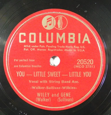 Wiley Walker & Gene Sullivan – You-Little Sweet-Little You ~ 1948 Columbia 20520 Foto 1 de 4
