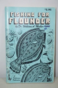 Fishing For Flounder by Dr William A Muller Long Island Fisherman Vtg Book - Picture 1 of 5