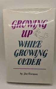 Aufwachsen während des Älteren von Jon Eisenson (1991, Pacific Book Publishing) - Bild 1 von 3