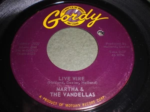Martha & Vandellas - Live Wire / Old Love (Let's Try It Again) 45 - Gordy - Soul - Picture 1 of 1
