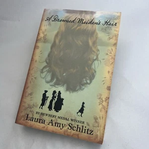 A Drowned Maiden's Hair by Laura Amy Schlitz Spiritualism Asylum for Orphans - Picture 1 of 19