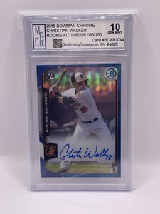 2015 Bowman Chrome Blue Ref /150 Christian Walker Rookie Auto MGCo. Gem Mint 10