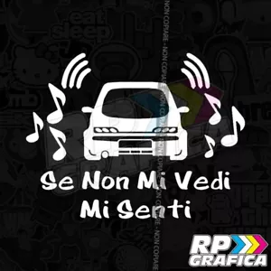 Adesivi SE NON MI VEDI MI SENTO FIAT 600 SPORTING Auto JDM Tuning - Foto 1 di 2