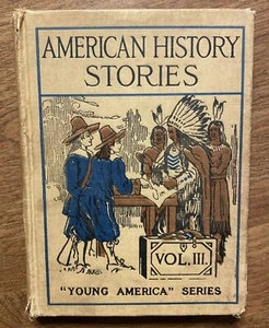 American History Stories Vol. 3 by Mara L. Pratt 1890 HC Book Presidents T1 - Picture 1 of 11