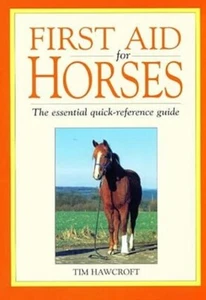 First Aid for Horses, Hawcroft, Tim, New Unused copy - Bild 1 von 1