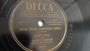 Burl Ives - 78rpm single 10-inch – Decca #28161 Diesel Smoke, Dangerous Curves  - Picture 1 of 4