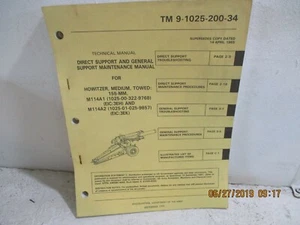 TM 9-1025-200-34 DIRECT SUPPORT AND GENERAL SUPPORT FOR HOWITZER,MEDIUM, TOWED: - Picture 1 of 6