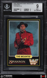 The Mountie BGS 9: 1991 Swanson WWF Wrestling Canadian Gisto POP 1