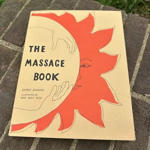 Vintage 1972 Das Massage-Buch von George Downing Illustrator von Anne Kent Rush - Bild 1 von 6