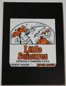 WACKY PACKAGES 2013 ANS11 BLACK CANVAS card #53 "Little Seizures" - Picture 1 of 4