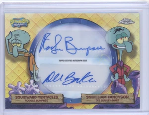 SQUIDWARD TENTACLES /SQUILLIAM 2025 Topps Chrome SpongeBob DUAL AUTO Bumpass - Picture 1 of 2