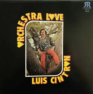 Luis Cintron & Orchestra Love - Re-Edition Black Vinyl Record - Foto 1 di 2