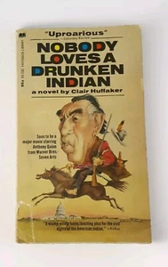 Nobody Loves a Drunken Indian 1969 First Printing Vintage Paperback - Picture 1 of 10