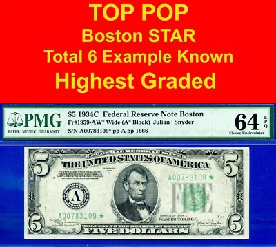 1934C $5 Federal Reserve Note PMG 64EPQ top pop finest Boston star Fr 1959-AW* - Image 1 of 4