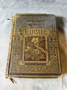 1885 Lucile illustrated by Owen Meredith - R. Worthington - Picture 1 of 12