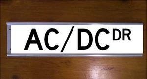 AC / DC STREET ROAD BAR SIGN - MUSIC MEMORABILIA - Picture 1 of 1