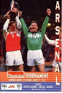 ARSENAL - MAKITA TOURNAMENT 1994/1995 includes Chelsea, Napoli & Atletico Madrid - Picture 1 of 1