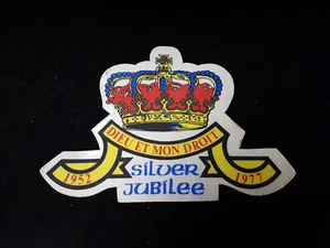 Queen Elizabeth ll Silver Jubilee 1952-1977 Vintage Decal. "Dieu Et Mon Droit" - Picture 1 of 3