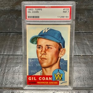1953 Topps Gil Coan #133 *Senators* PSA 7 NM
