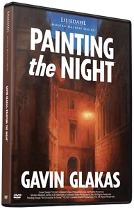 GAVIN GLAKAS: PAINTING THE NIGHT: ART INSTRUCTION DVD - Picture 1 of 5