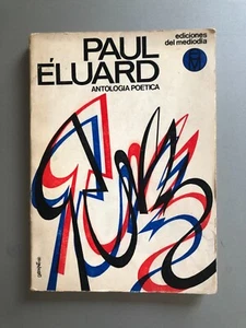 Paul Eluard - Antologia poetica - Ediciones del mediodia - Imagen 1 de 2