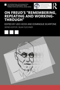 On Freud’s “Remembering, Repeating and Working-Through” (The International Psych - Foto 1 di 1