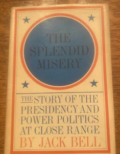 The Splendid Misery by Jack Bell - power politics - 1960 First Edition Rare Find - Picture 1 of 12
