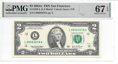 2003A San Francisco $2 FRN Sheet Note LA Block PMG 67 EPQ Superb Gem Unc. - Image 1 of 2