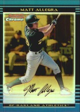 2002 (ATHLETICS) Bowman Chrome Gold Refractors #175 Matt Allegra /50