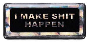 Supreme I Make Sht Happen 1.25" Enamel Pin - SS19 - 100% Authentic - Picture 1 of 2